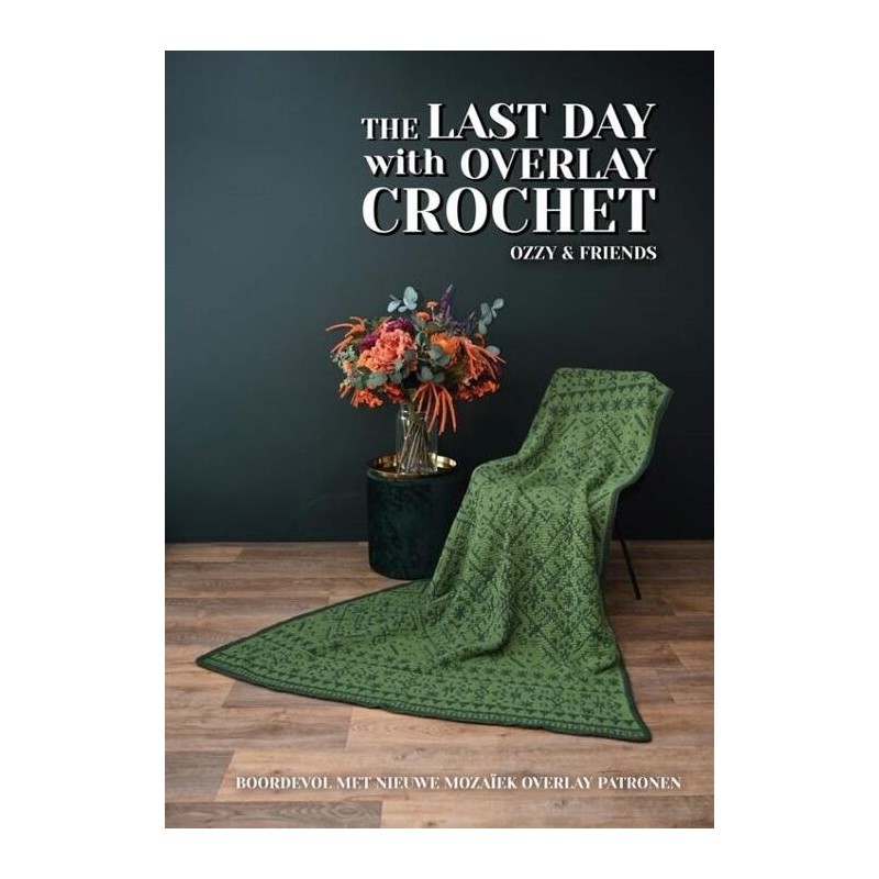Boek - The Last Day With Overlay Crochet